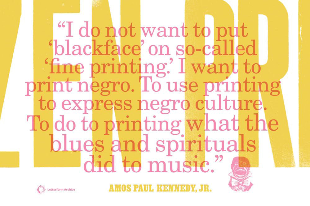 Amos Paul Kennedy, Jr. - Citizen Printer