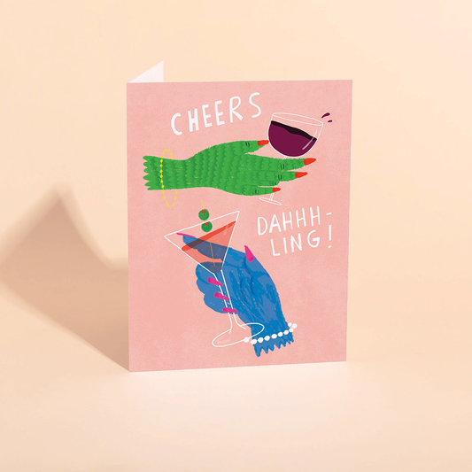 Cheers Dahling Card