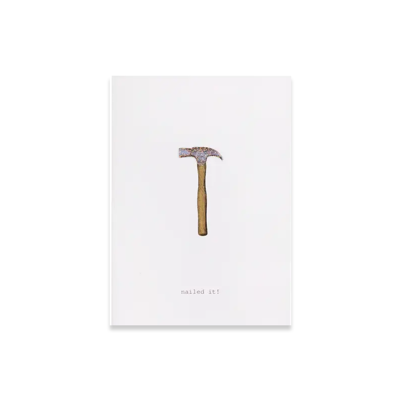 Nailed It Greeting Card