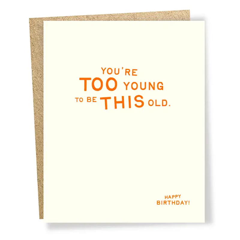 Too Young Birthday Card