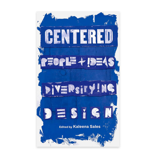 Centered - People and Ideas Diversifying Design