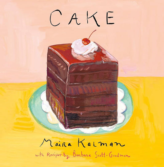 Cake  - A  Cookbook