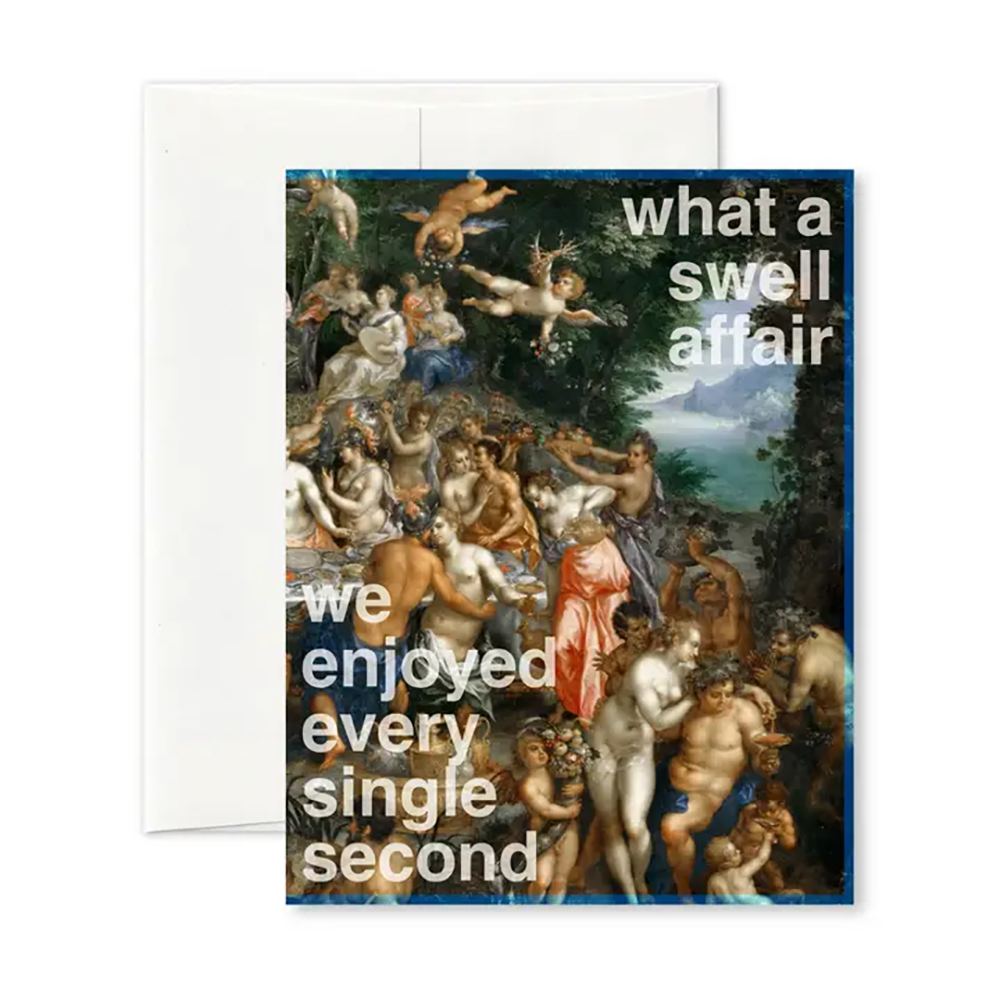 What A Swell Affair - Greeting Card