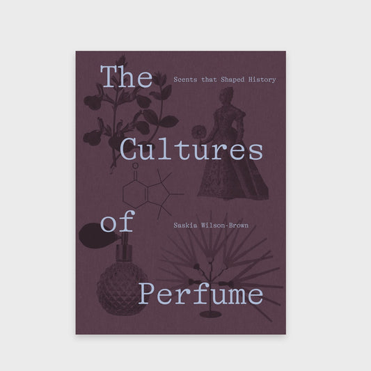 The Cultures of Perfume