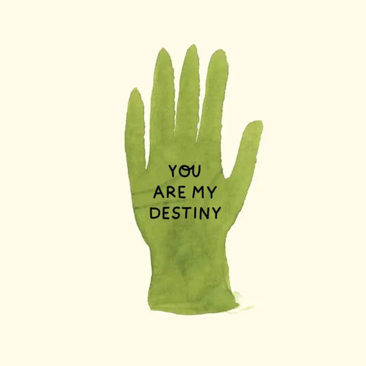 You Are My Destiny Card