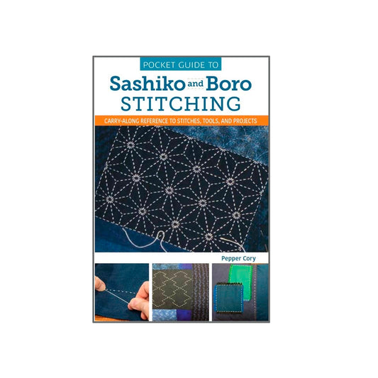 Sashiko & Boro Stitching Pocket Guide