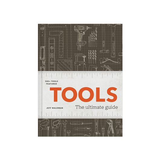 Tools - The Ultimate Guide
