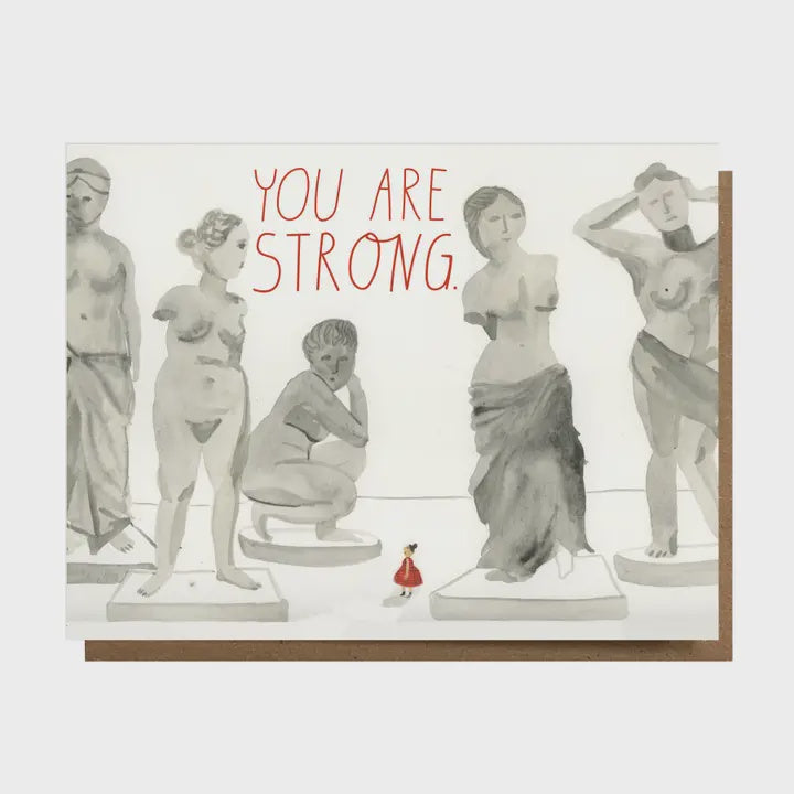 You Are Strong!