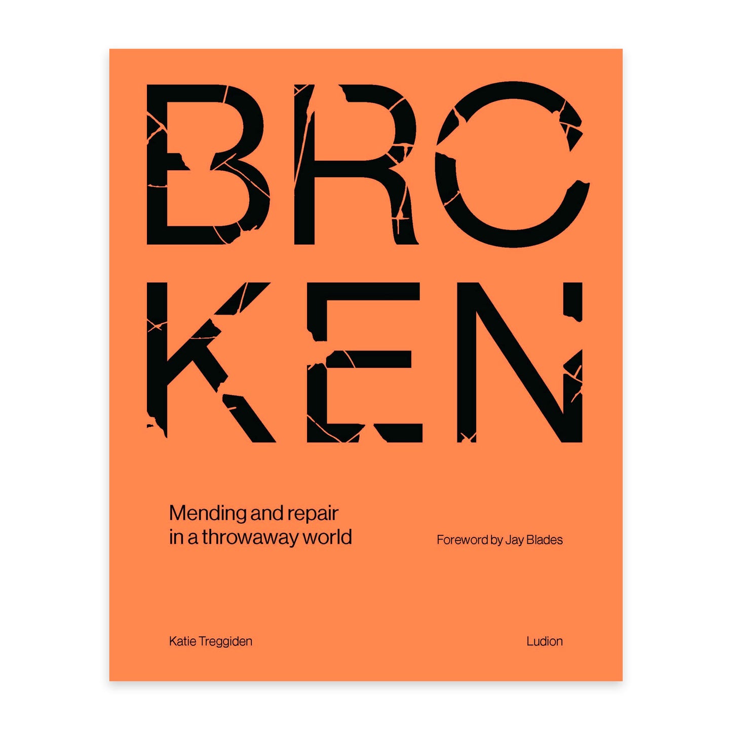 Broken - Mending and Repair in a Throwaway World