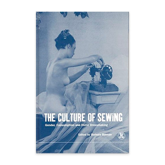 The Culture of Sewing