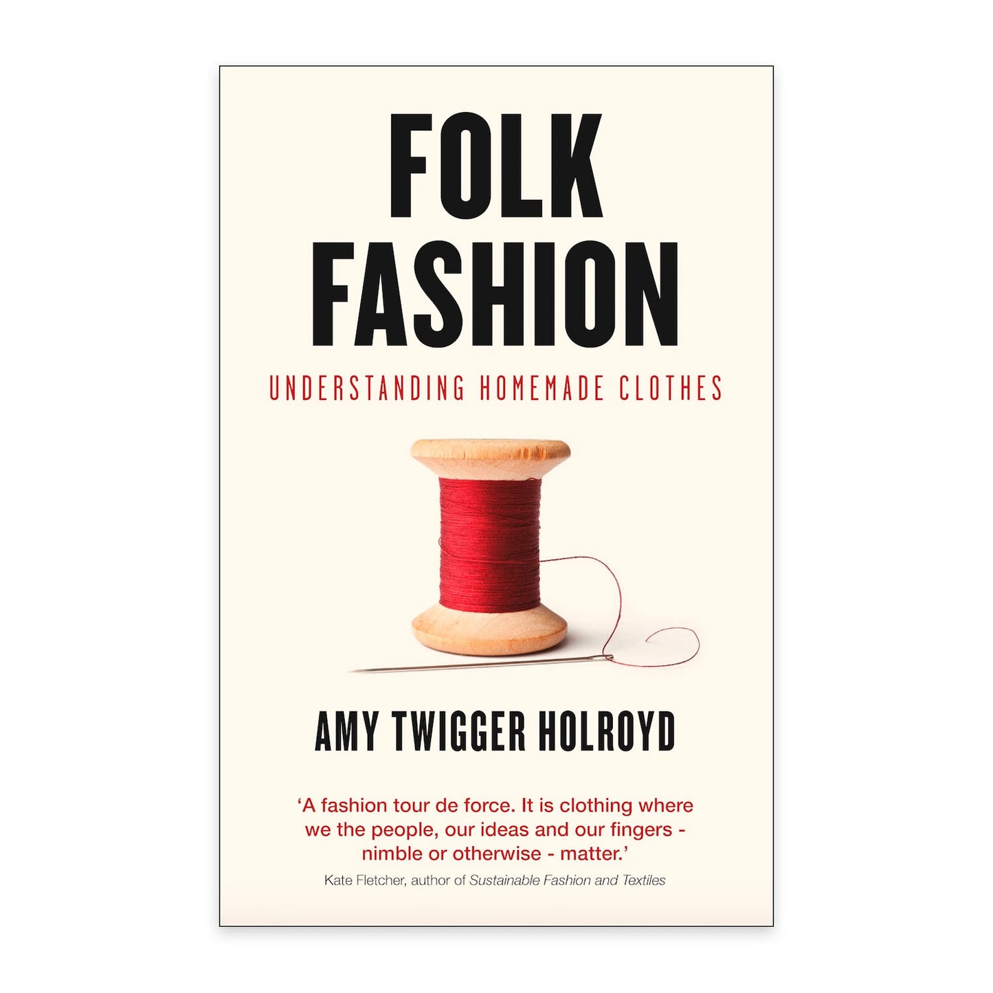 Folk Fashion - Understanding Homemade Clothes