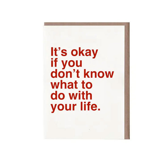 It's Okay If You Don't Know Card