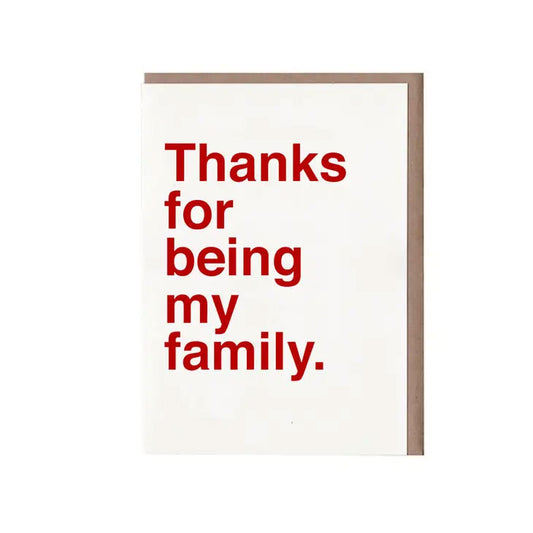 Thanks for Being My Family Card
