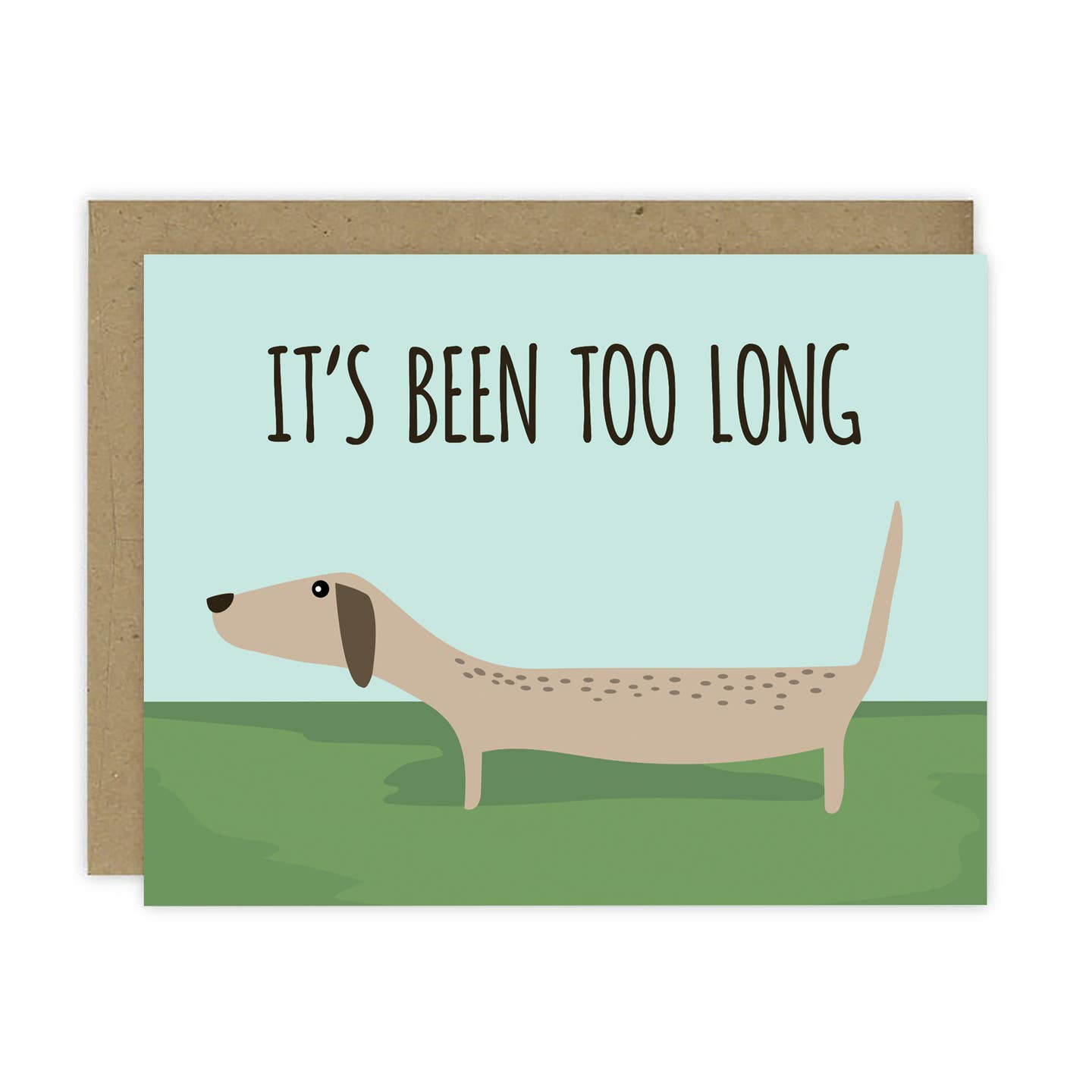 It's Been Too Long Card – Craft Contemporary Shop