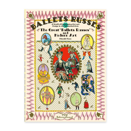 Ballets Russes - The Great "Ballet Russes" and Modern Art