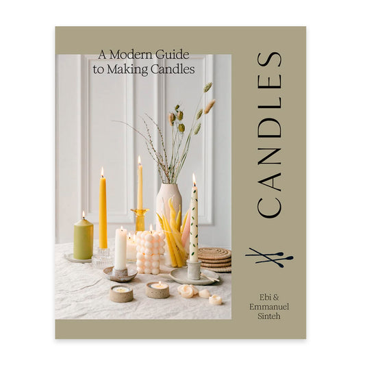 Candles - A Modern Guide to Making Soy Candles