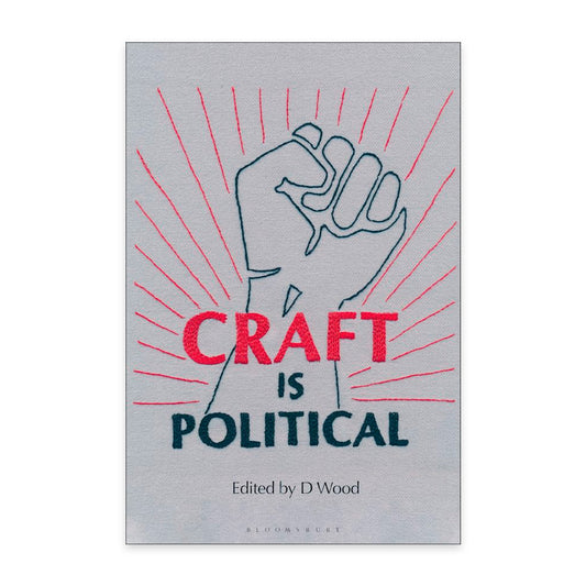 Craft is Political