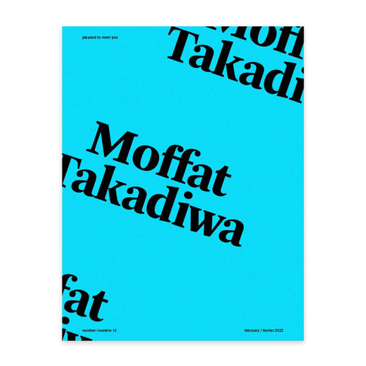 Moffat Takadiwa - Pleased to Meet You Issue 13
