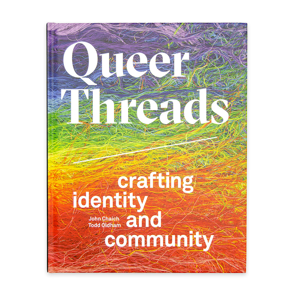 Queer Threads - Crafting Identity and Community